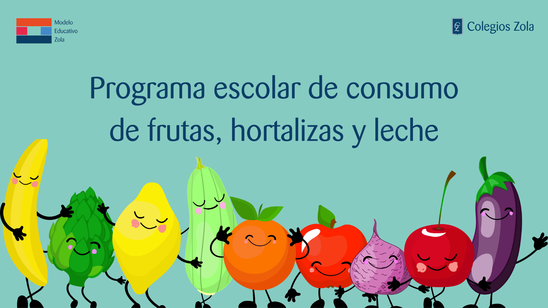 Programa escolar de consumo de frutas, hortalizas y leche