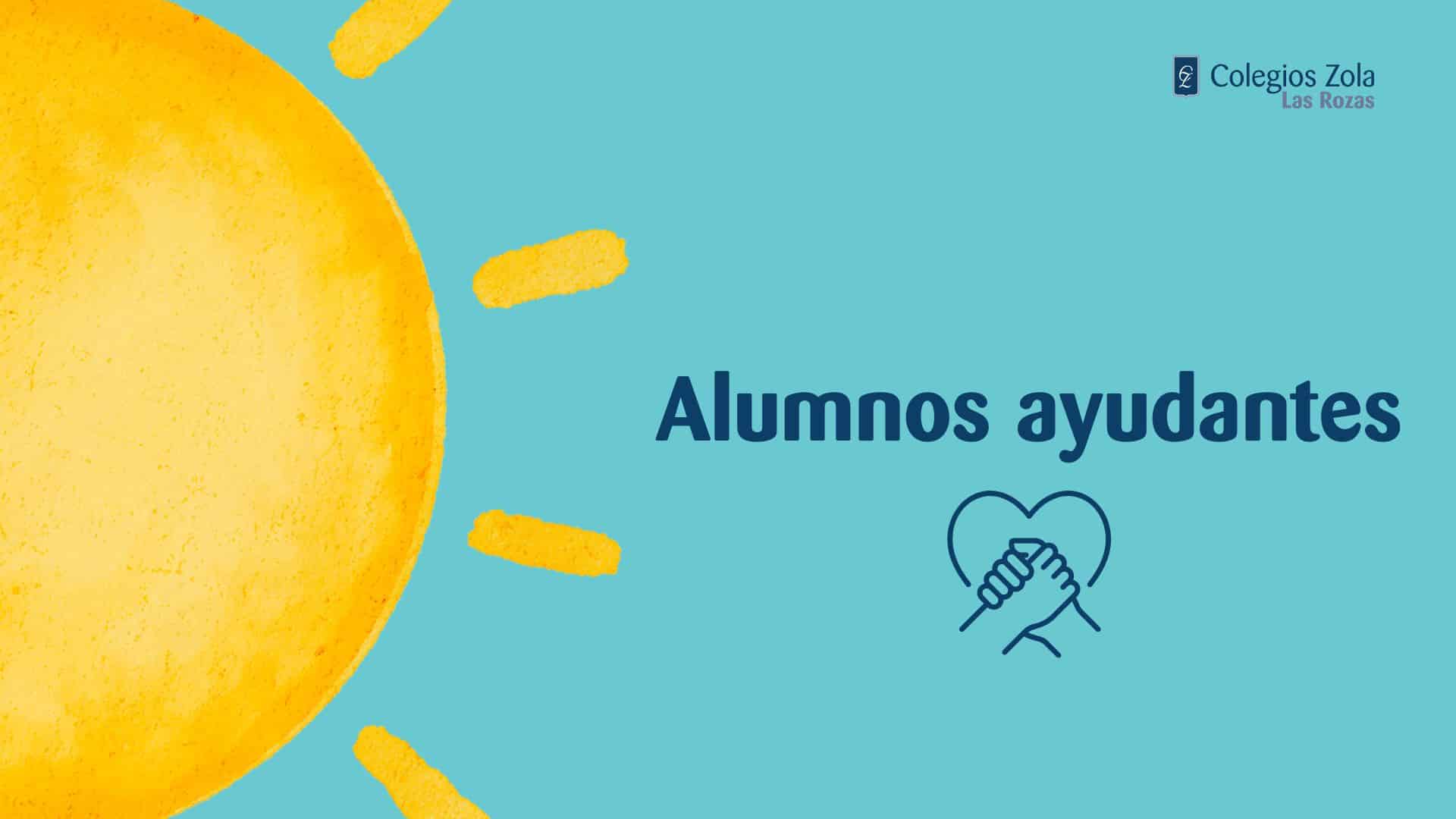 Alumnos Ayudantes velan por un buen clima de convivencia en el Colegio