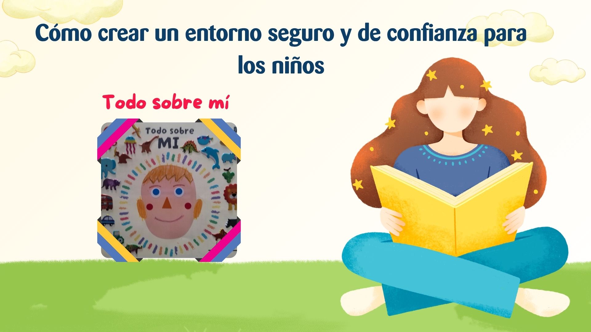 Cómo creamos un espacio seguro para nuestros alumnos de Infantil
